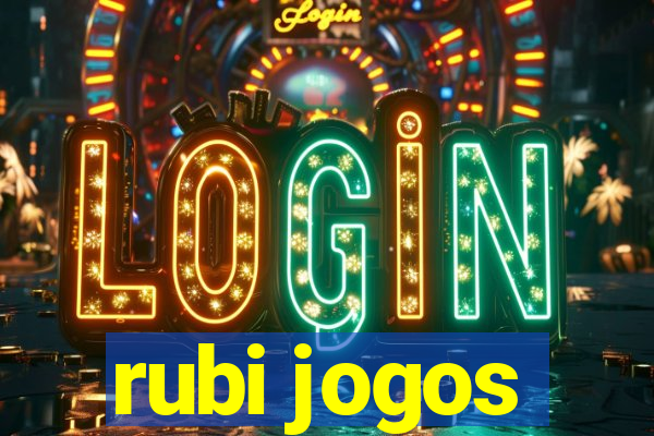 rubi jogos